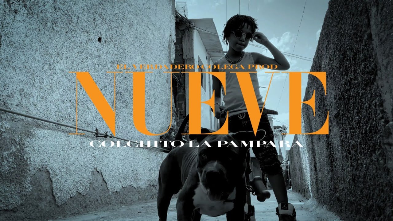 Colchitolapampara NUEVE (video oficial) @elvcolegaprod @JaviiLov