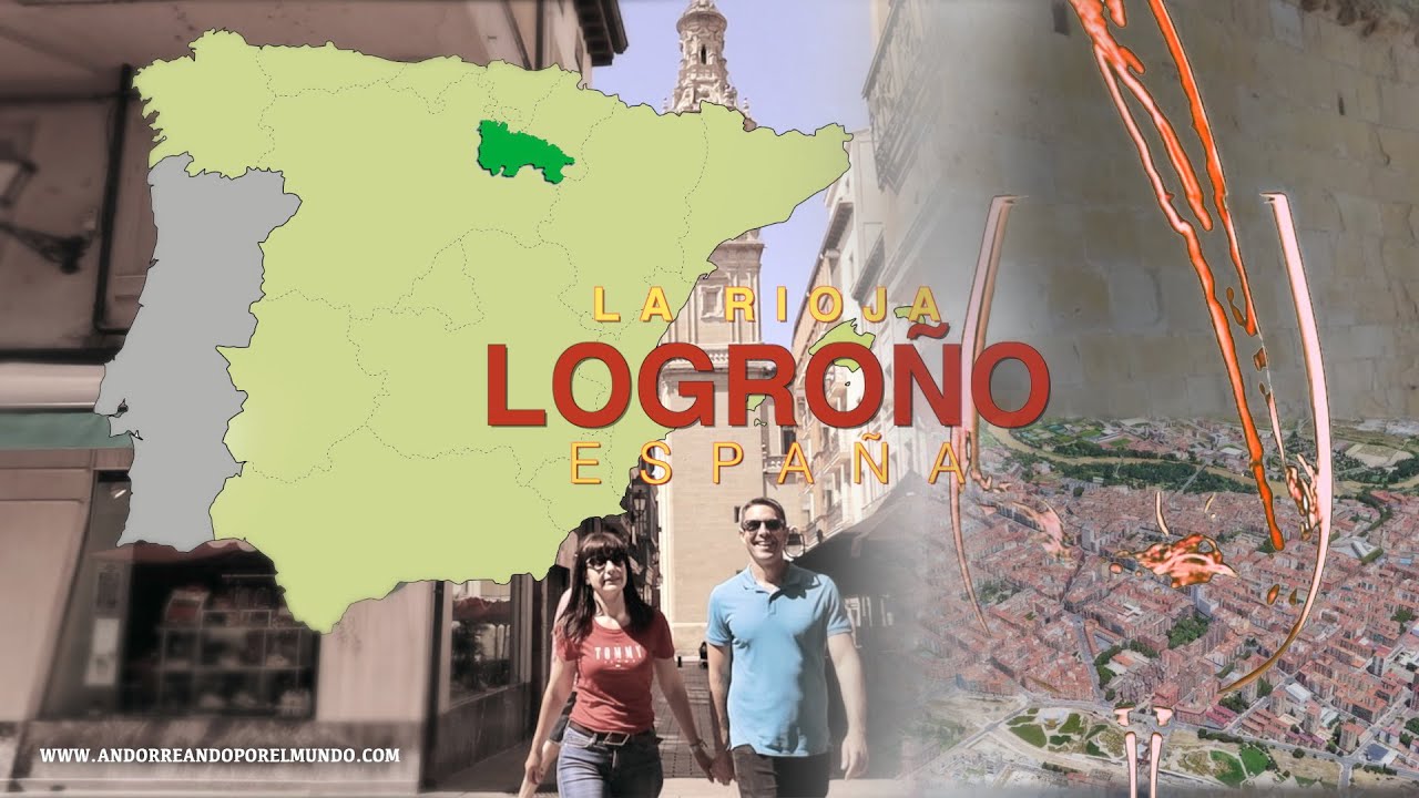 Vídeo del viaje a Logroño en La Rioja - España 🇪🇸