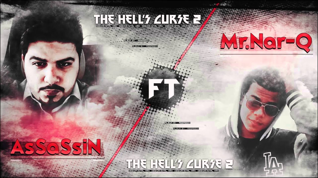 AsSaSsiN - The HeLL'S Curse 2 - Mr Nar Q