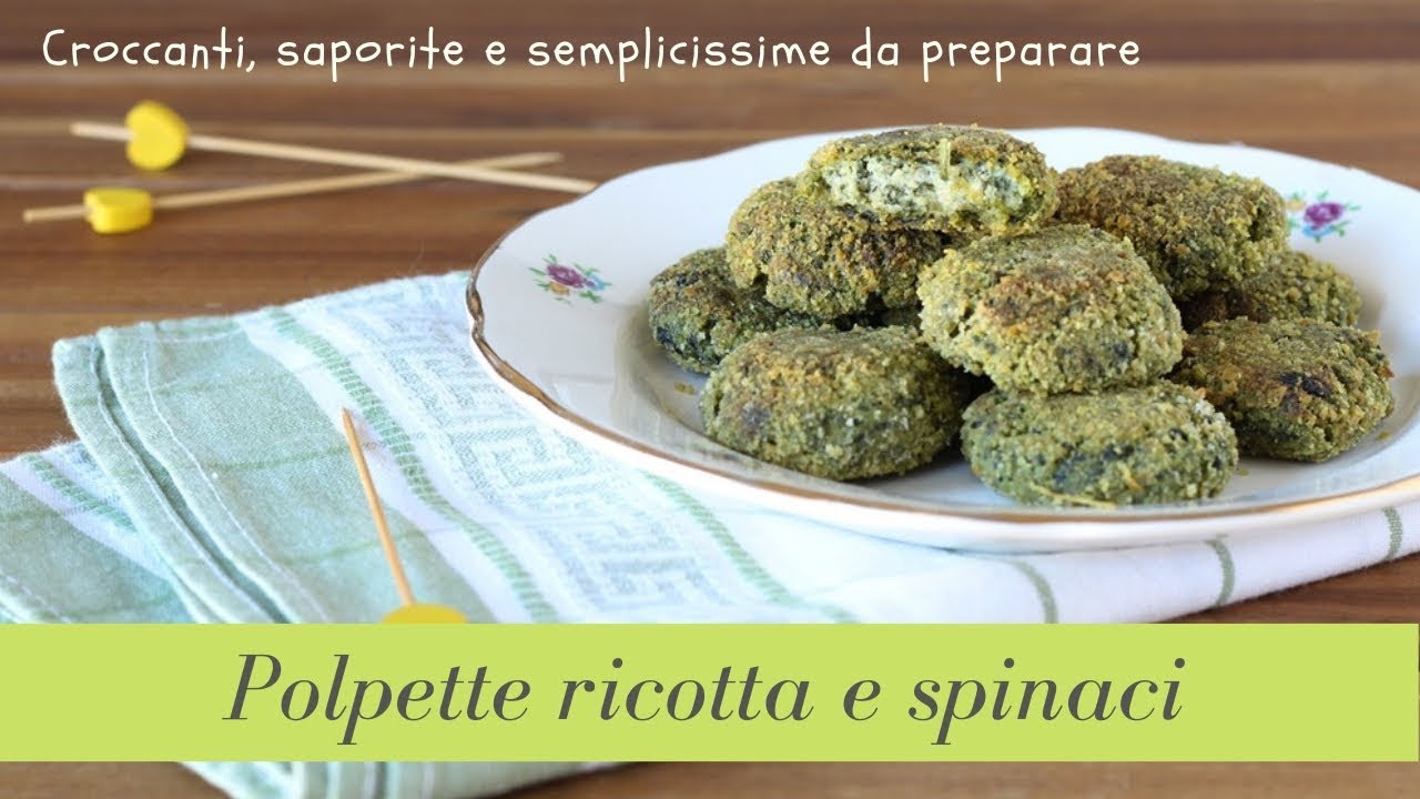 Polpette ricotta e spinaci . Croccanti e saporite