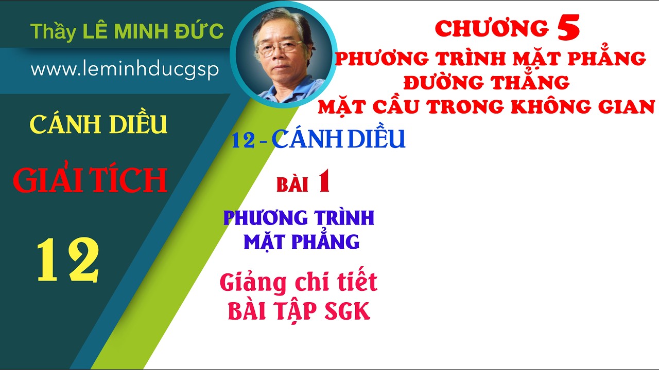 Bài 1: PHƯƠNG TRÌNH MẶT PHẲNG | Toán 12 Cánh Điều | Hình học Oxyz | Ôn thi THPTQG