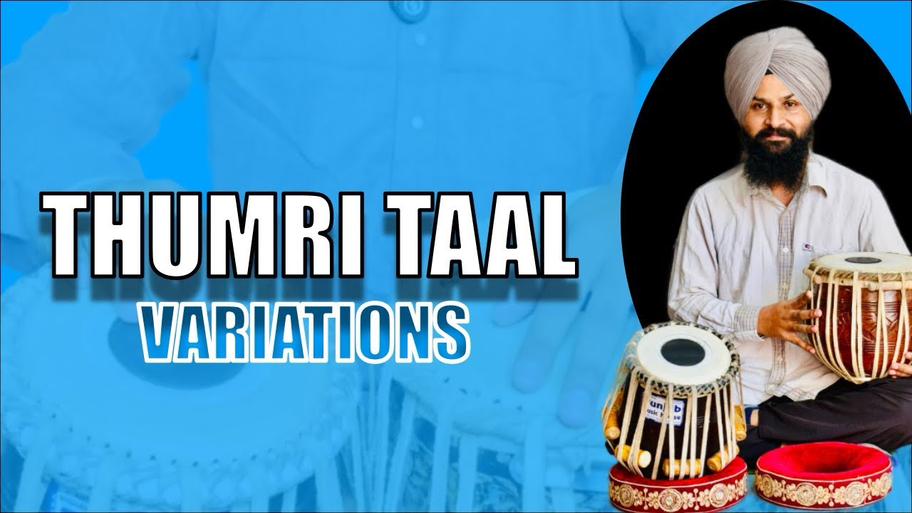 THUMRI TAAL VARIATIONS | BAND KEHERWA SERIES | ONLINE CLASSES AT (+91)8580844863