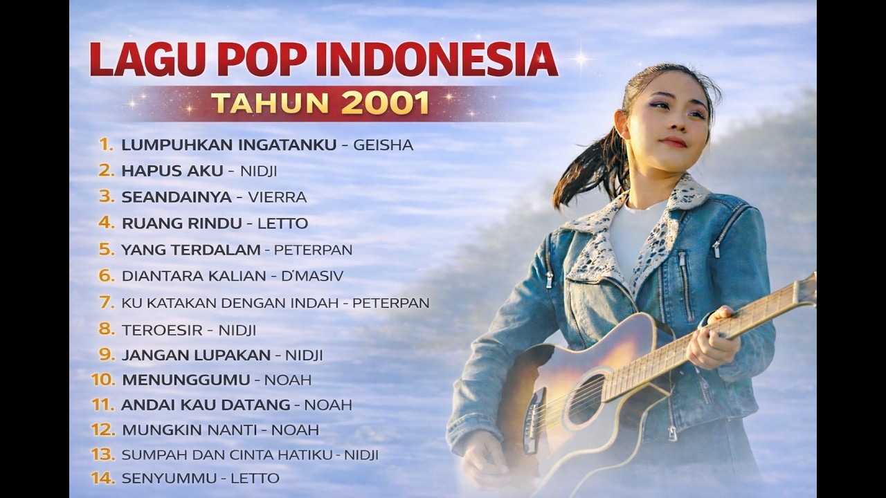 Lagu Pop Indonesia Tahun 2001an With Video Lirik