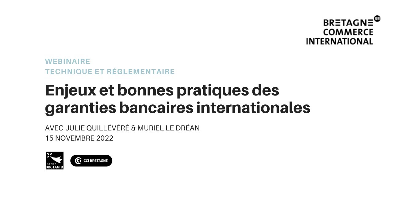Enjeux et bonnes pratiques des garanties bancaires internationales