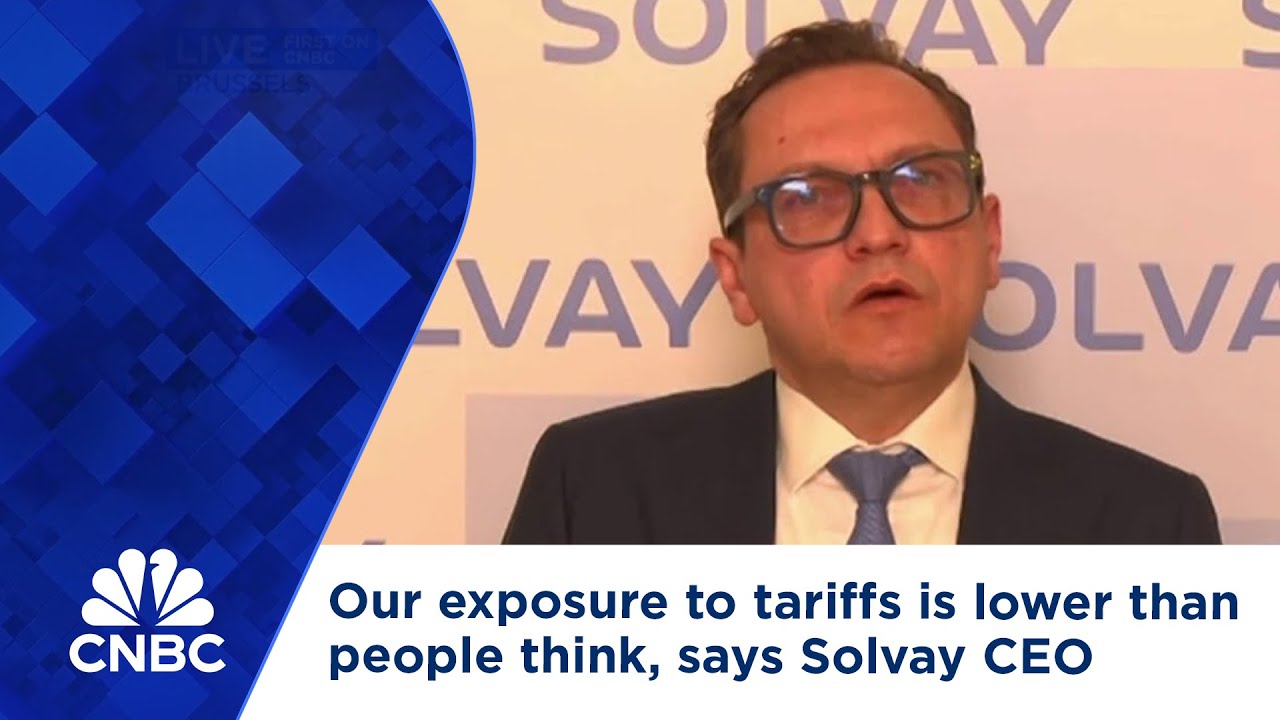Our exposure to tariffs is lower than people think, says Solvay CEO