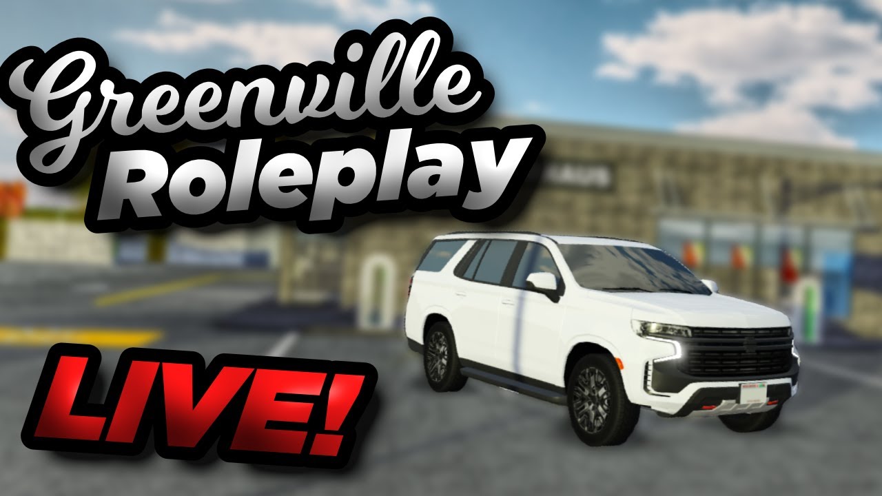 GREENVILLE REVAMP ROLEPLAY STREAM!