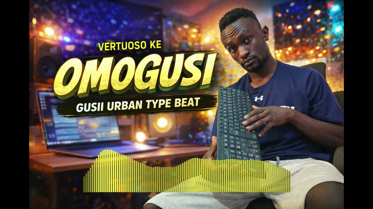 Vertuoso KE – OMOGUSII | 110 BPM Gusii Urban Type Beat (Prod. Vertuoso KE)