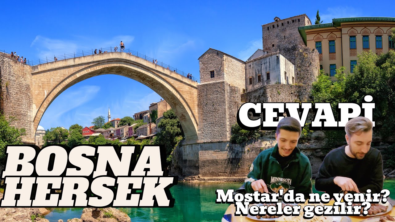 Kışın Balkanlara Kaçış: 4 Günlük Seyahat Rotası ve Araba Kiralama MOSTAR | BOSNA HERSEK
