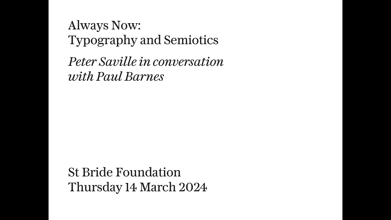 Always Now: Typography and Semiotics Part I