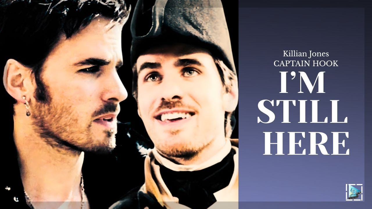 Captain Hook ◆ Killian Jones Edit | I'm Still Here | OUAT #killianjones #captainhook #ouat