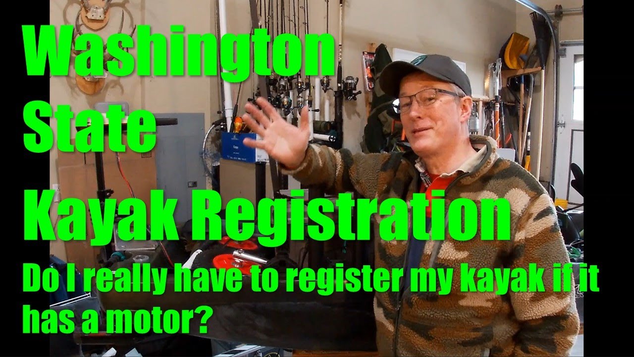 Washington State Registering Your Kayak, is it Required?
