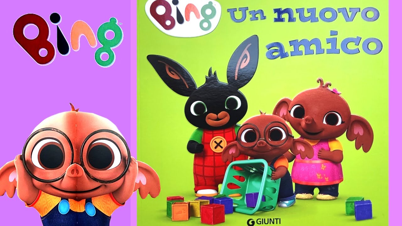 BING - UN NUOVO AMICO - CONOSCIAMO NICKY, IL SIMPATICO CUGINETTO DI SULA - LETTURA PER BAMBINI