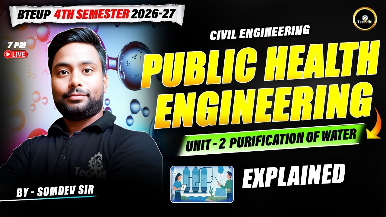 PUBLIC HEALTH ENGINEERING | L-1 | UNIT - 2 | CIVIL ENGG. 4TH SEM 2026 - 27 | #upbtepolytechnic