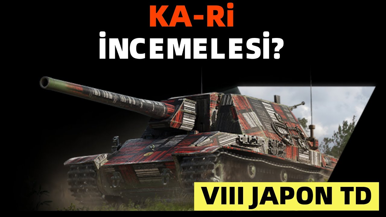 WoT || Ka-Ri İncelemesi (8 Seviye Japon TD)
