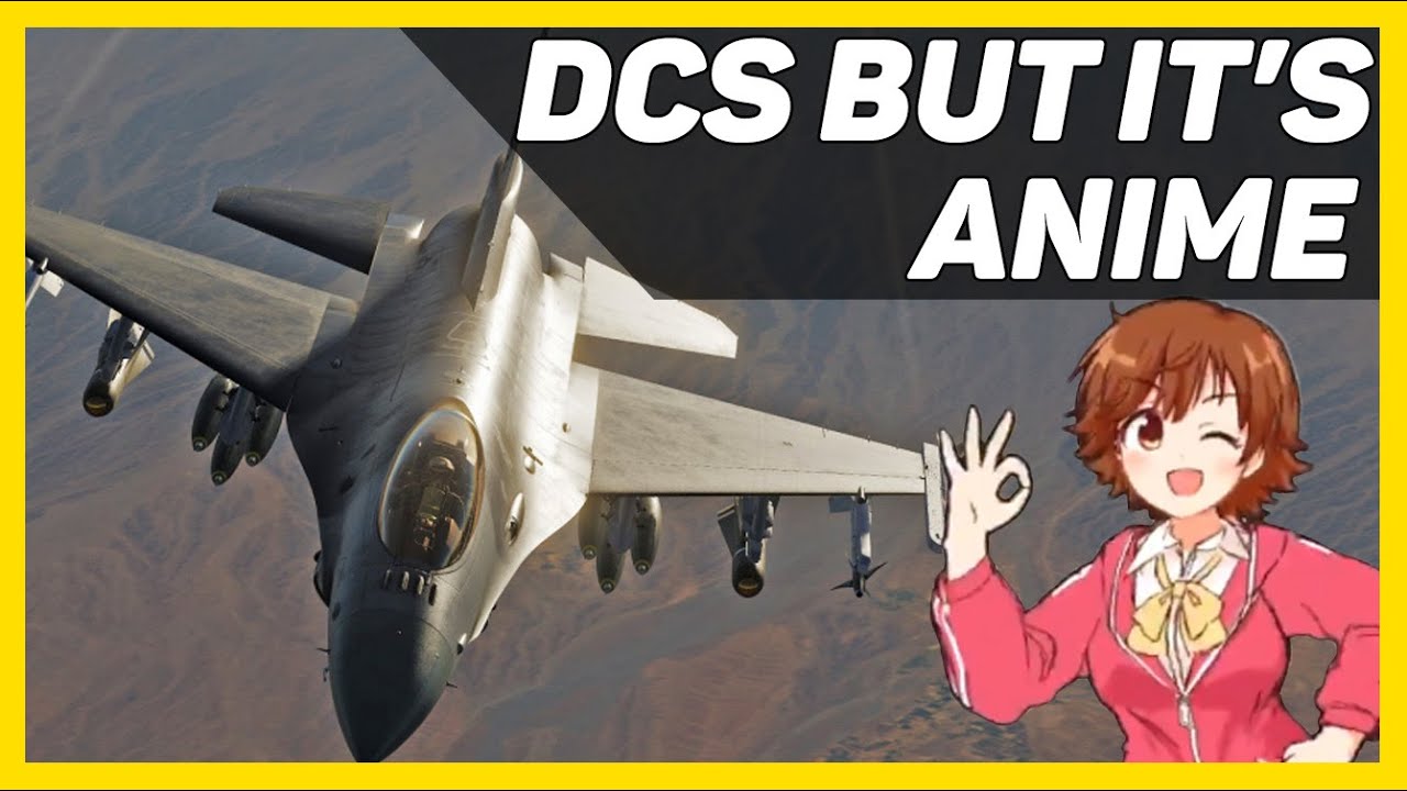 DCS BUT IT'S ANIME