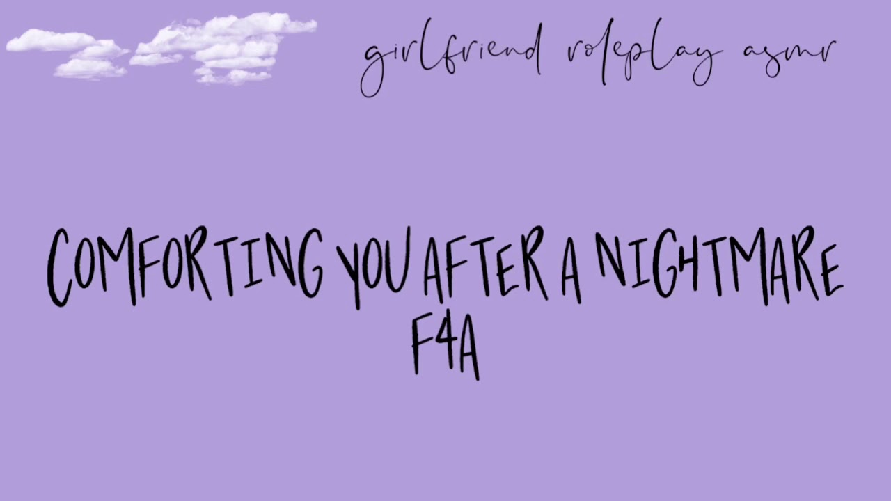 [F4A] gf roleplay asmr: comforting you after a nightmare