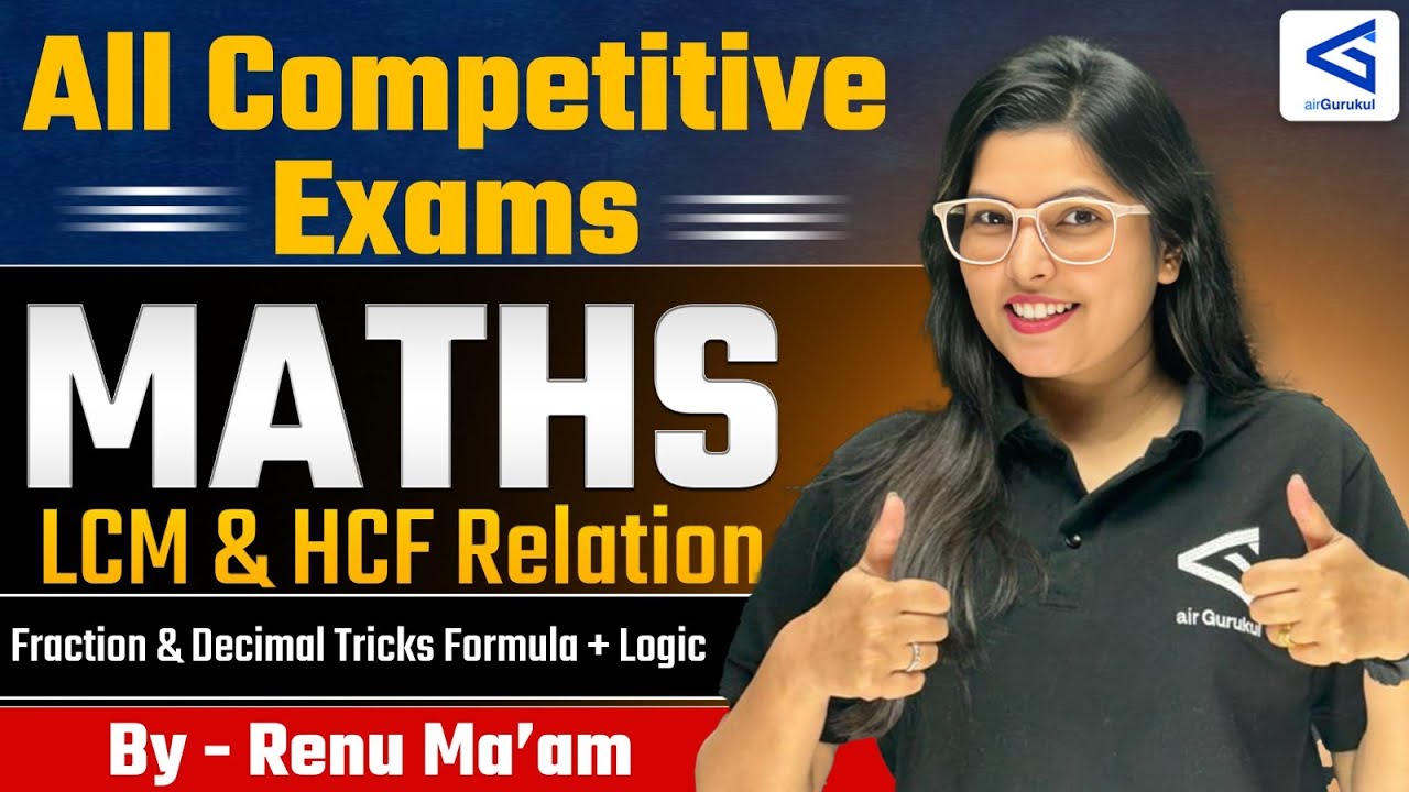 Relation between LCM & HCF Introduction, Formula & Tricks  Banking Exams  #airGurukul by Renu Ma’am