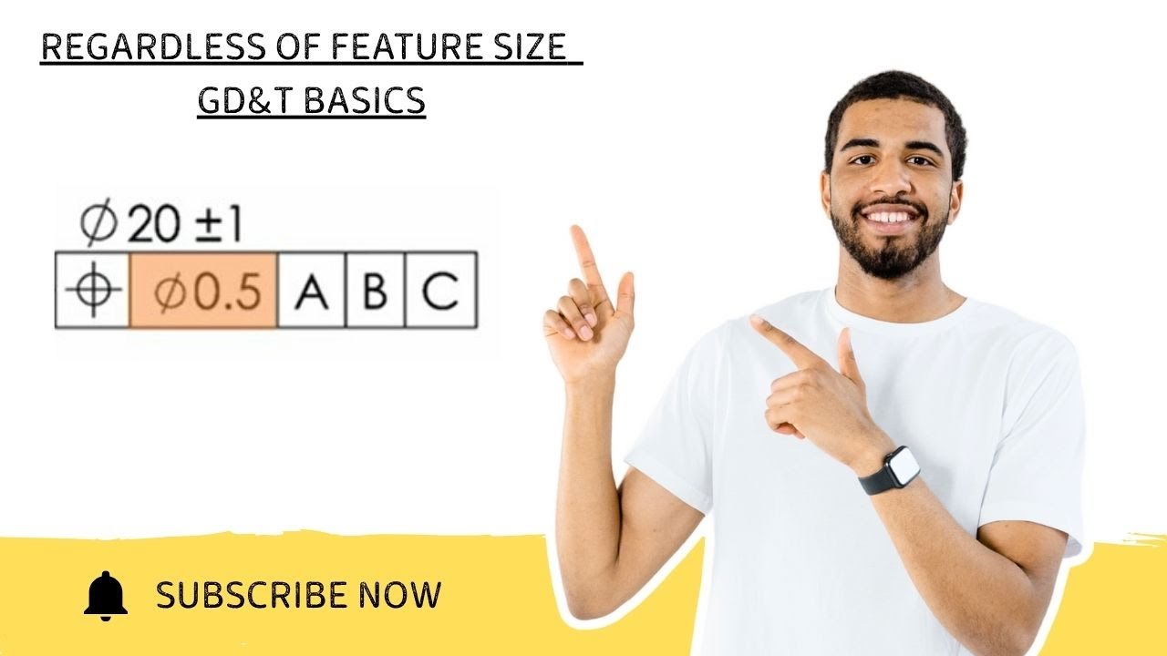 GD&T Basics: Regardless of Feature Size (RFS) Explained | GD&T Fundamentals