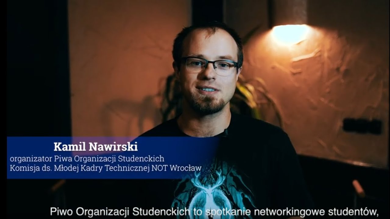 👩🏻🍻👱🏻 Piwo Organizacji Studenckich w NOT Wrocław - Akcelerator Projekt&oacute;w Studenckich