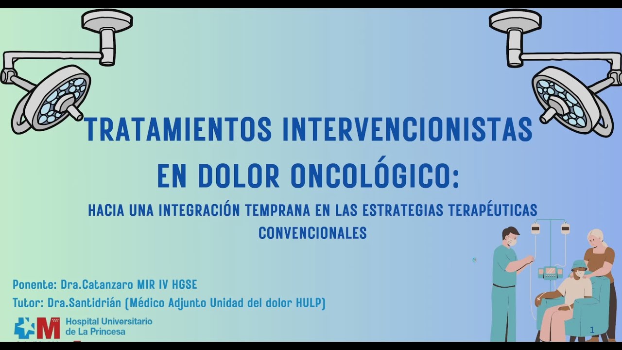 Intervencionismo en dolor oncologico