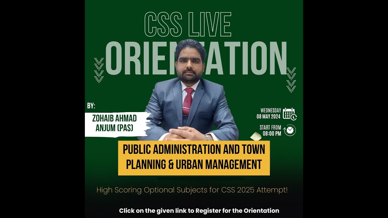 🔴CSS LIVE:Public Administration & Town Planning & Urban Management Orientation|Zohaib Anjum#nearpeer