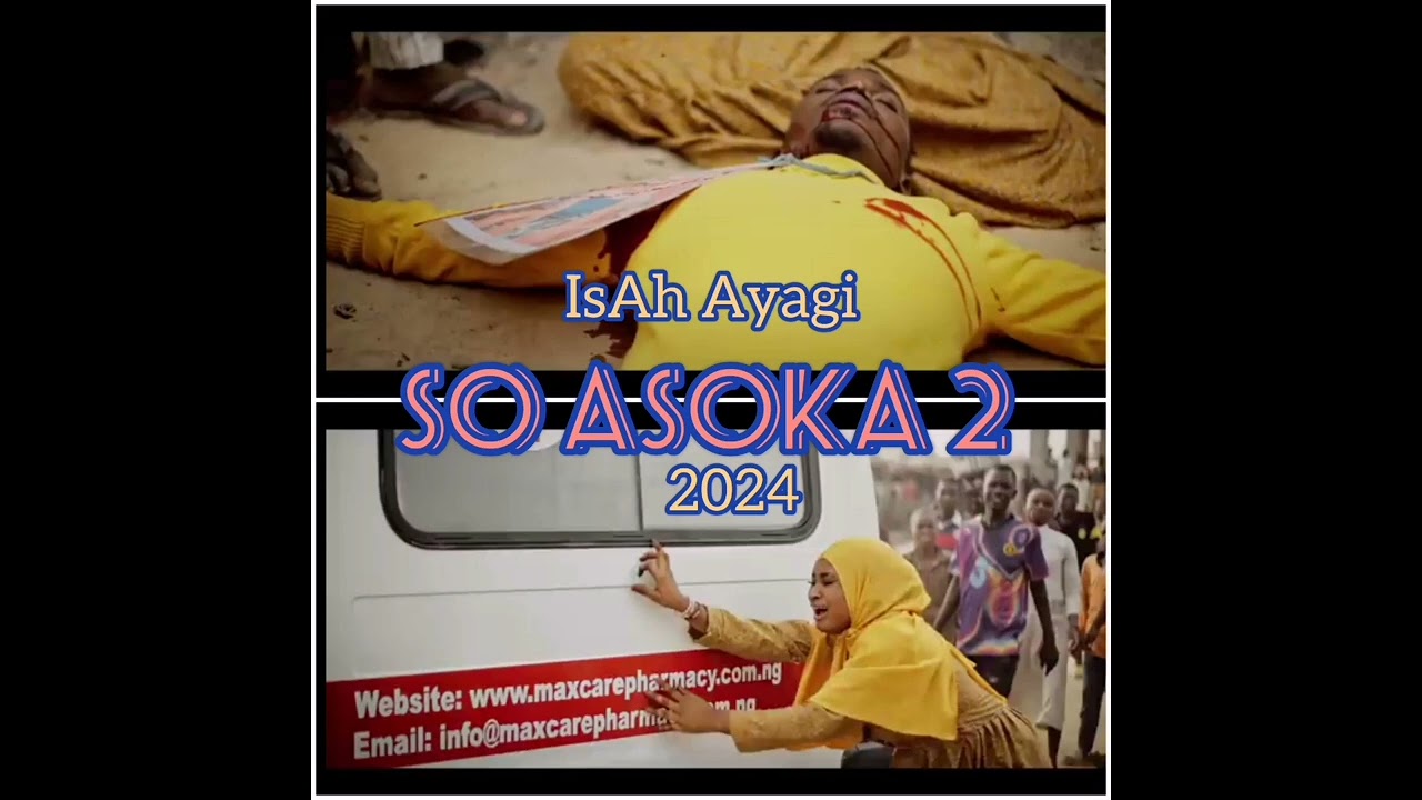 Isah Ayagi - So Asoka (Audio 2024)