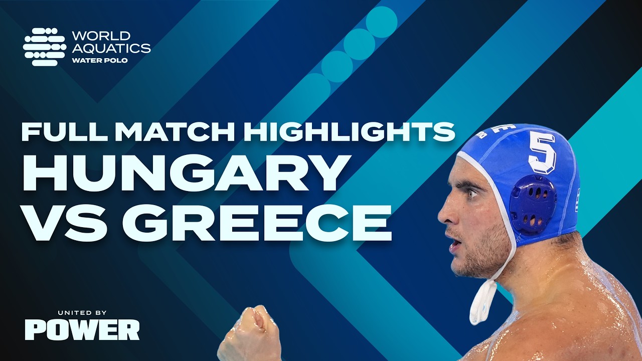 Full Match Highlights | Hungary vs Greece | 2025 Water Polo World Cup Super Final | Semi-Final 🤽&zwj;♂️
