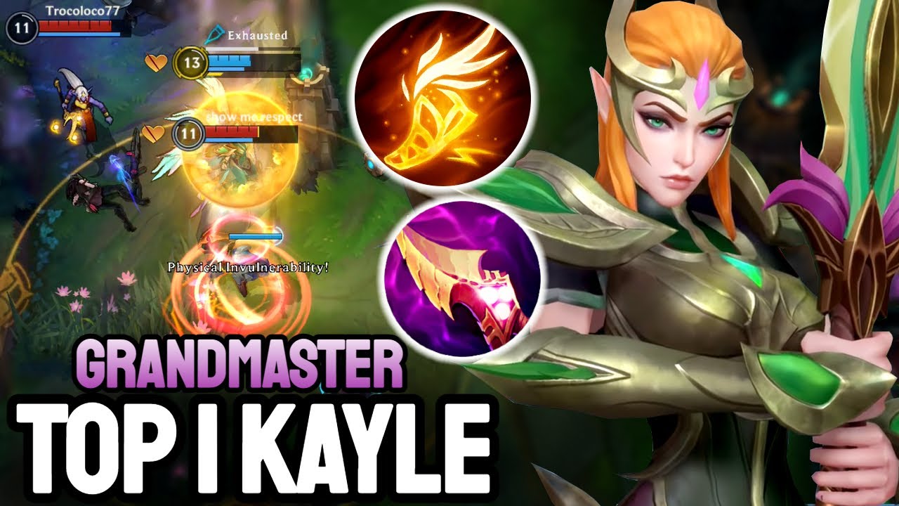 Wild Rift Kayle - Top 1 Kayle Gameplay - Grandmaster Ranked