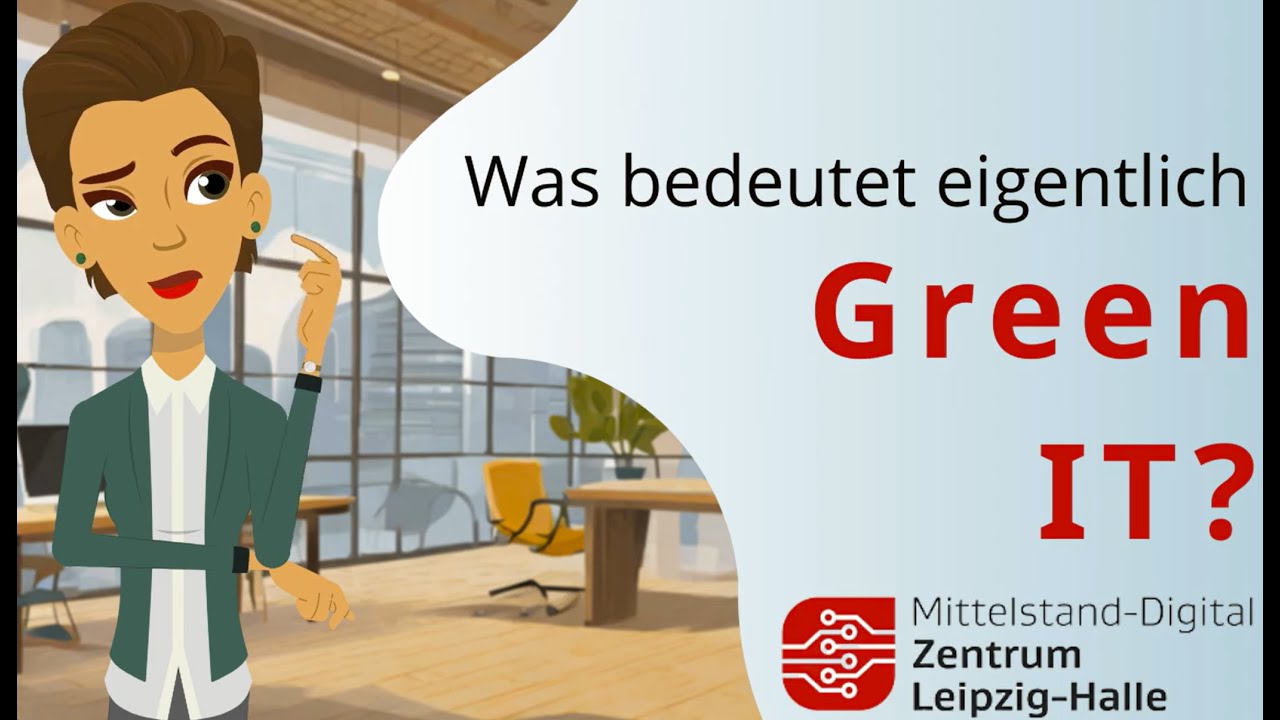 Was bedeutet eigentlich Green IT?