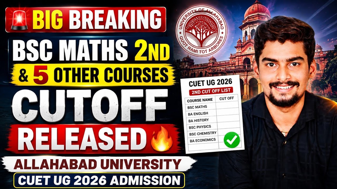 Big Breaking : BSC Maths 2nd & 5 Other Courses Cutoff Released 🔥 AU CUET UG 2026 Admission 