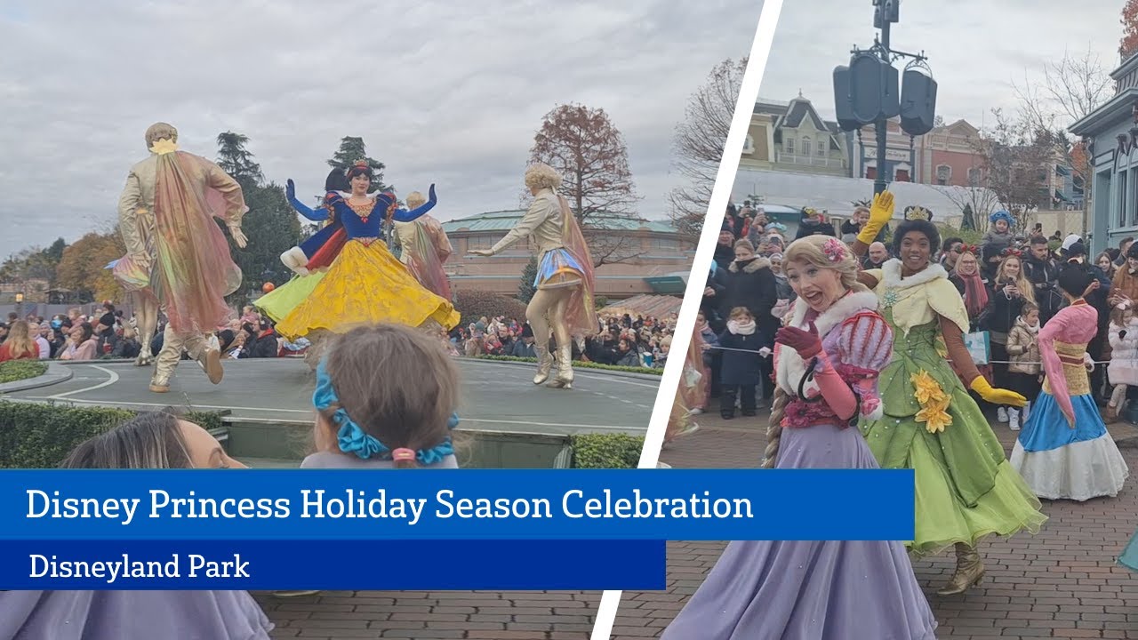 Disney Princess Holiday Season Celebration 2024 - 'Disney Enchanted Christmas' - Disneyland Paris
