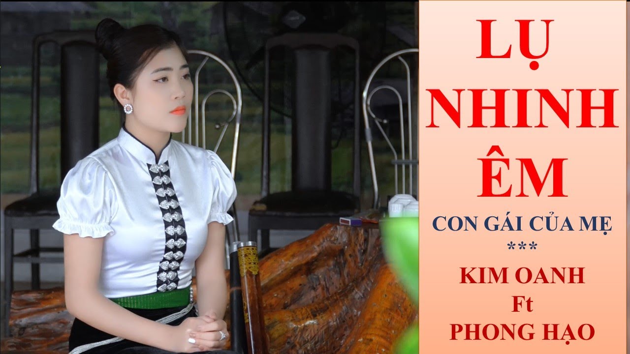 KIM OANH x PHONG HẠO | LỤ NHINH ÊM | CON GÁI CỦA MẸ | OFFICIAL MUSIC VIDEO