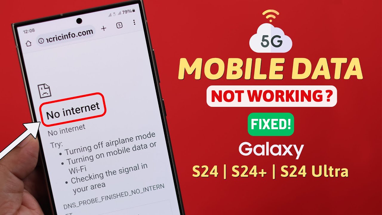 Galaxy S24/S24+/Ultra: не работают мобильные данные! Исправьте здесь!