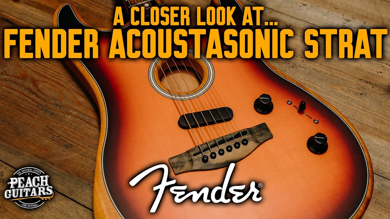 A Closer Look At...Fender Acoustasonic Strat