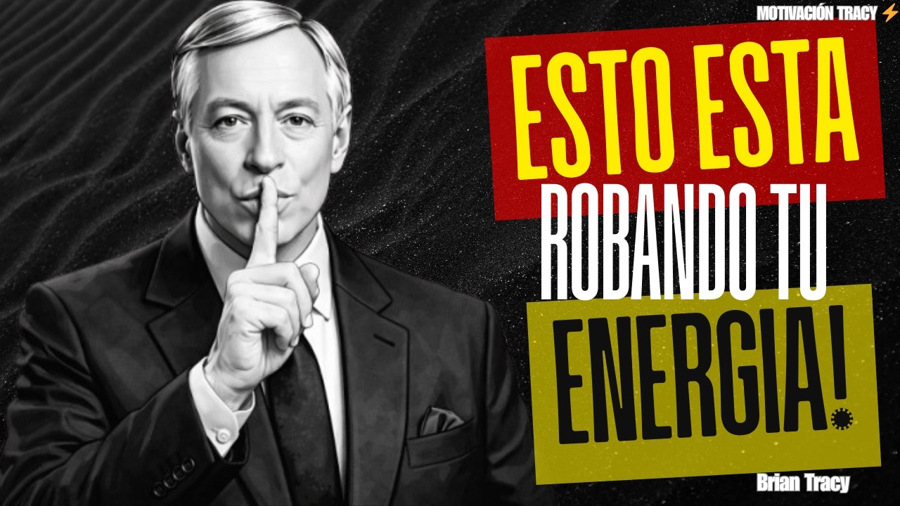 Protege tu ENERGÍA EMOCIONAL o PERDERÁS tu Enfoque!!! 🧠💥 | Brian Tracy
