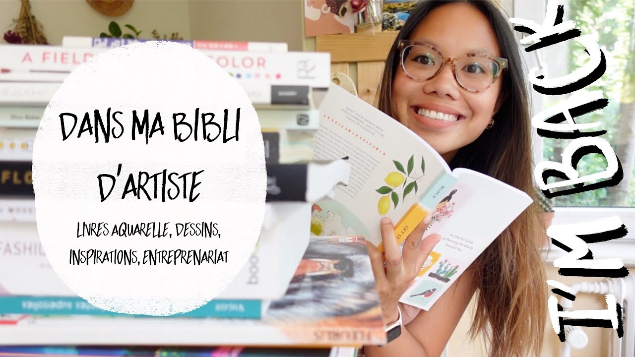 MES LIVRES PRÉFÉRÉS: AQUARELLE, DESSIN, ENTREPRENEUR 🎨