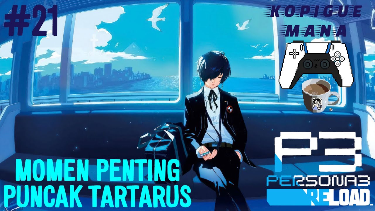 [LIVE] CARA TIDUR DI PANGKUAN AIGIS [END] - Persona 3 Reload Indonesia (SEE DESCRIPTION) #colorblind