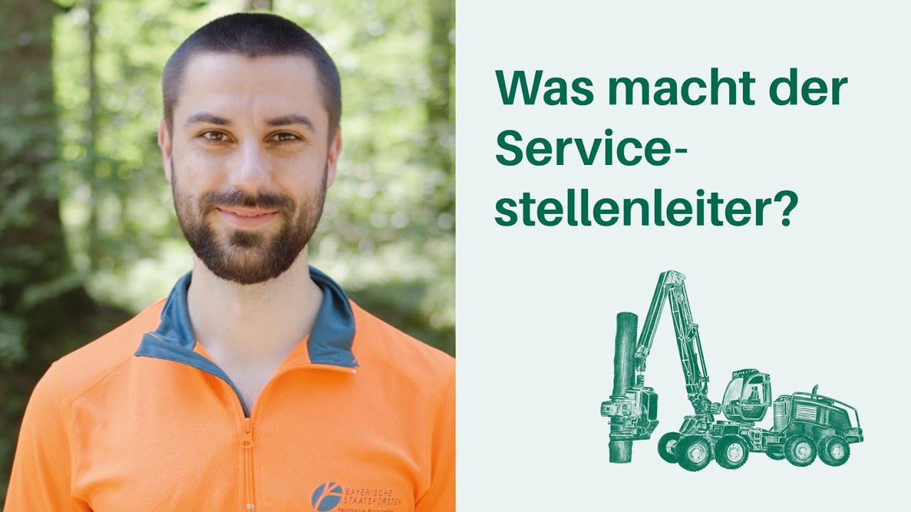 Was macht der Servicestellenleiter? Arbeitsplatz Wald 🌳🌲 I Berufe in Wald & Forstwirtschaft