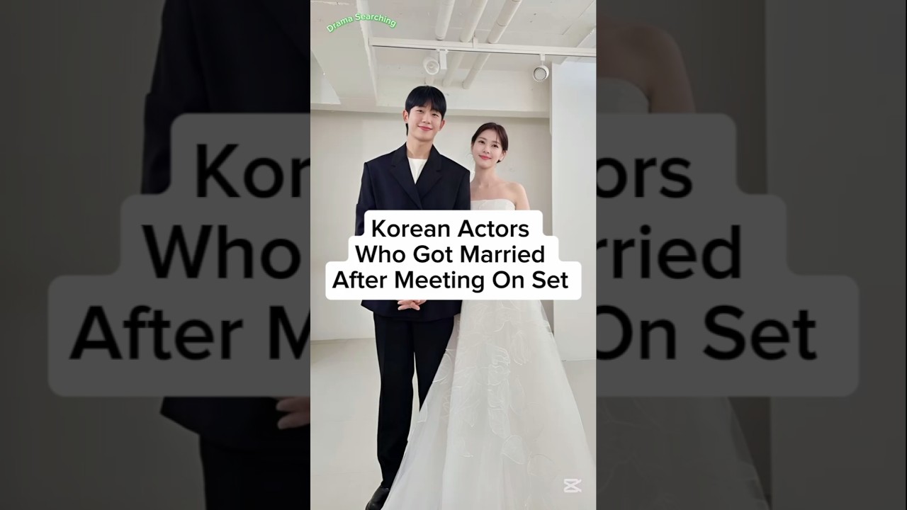 Korean Actors who got married after meeting on set #sonyejin #hyunbin #koreanactor #jisung