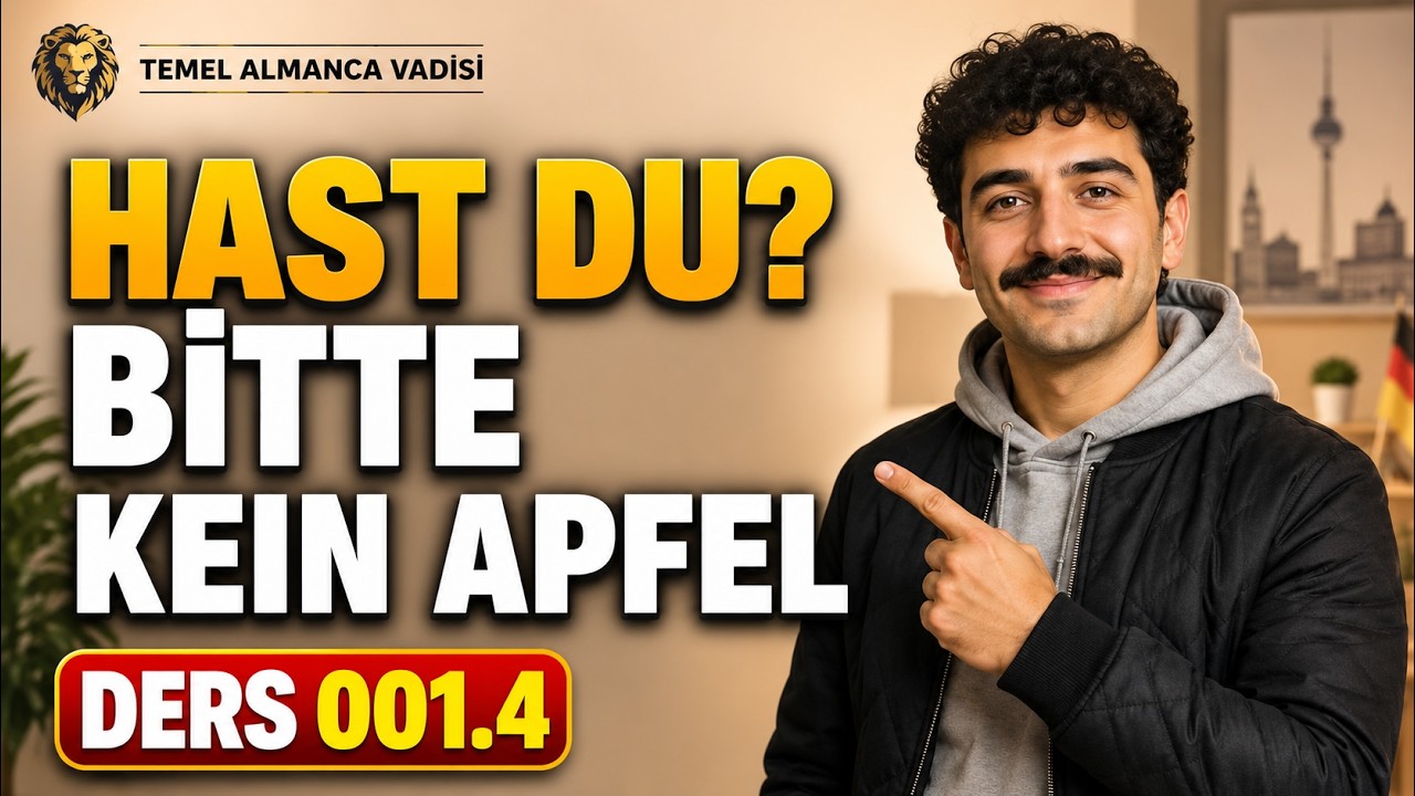 Almanca A1 Dersi 2 - Günlük Pratik Cümle Açıklamları -I