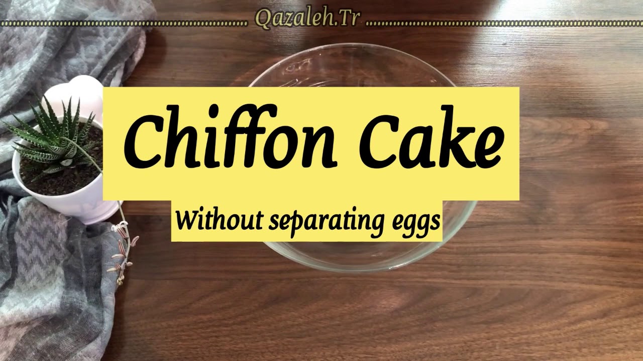 Chiffon Cake (without separating eggs)
