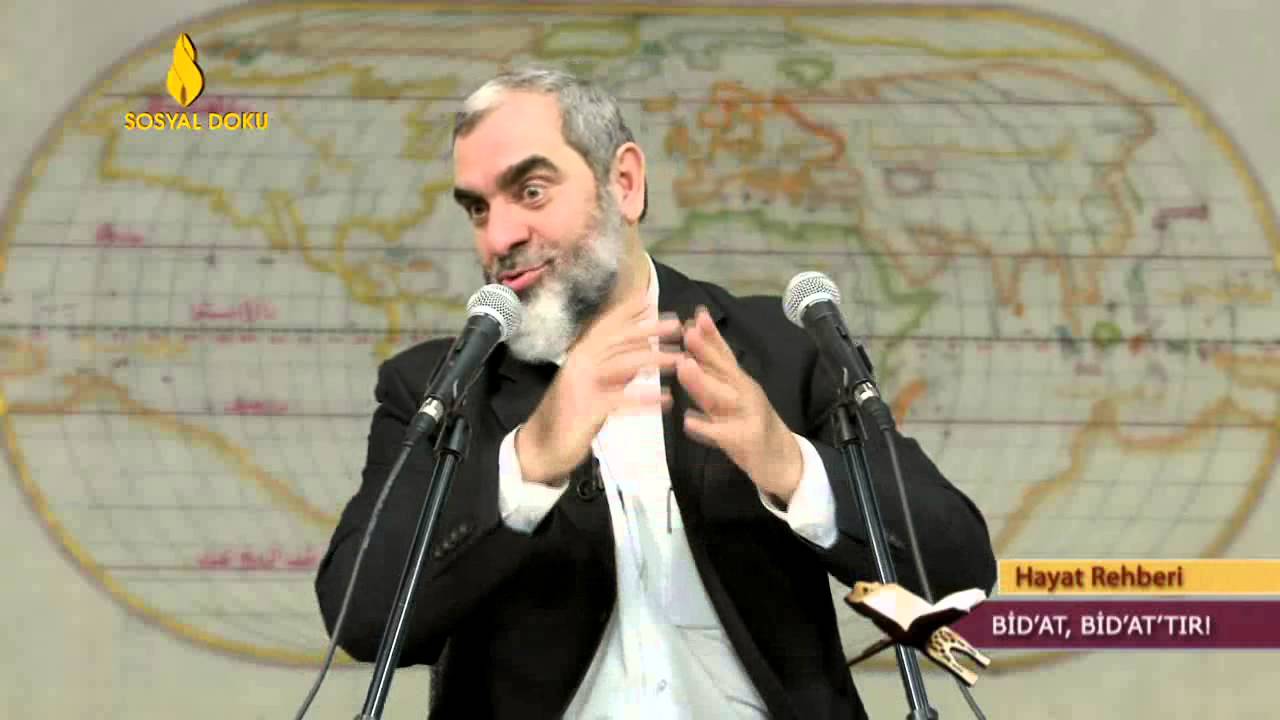 Bid'atlar Yaygın ve Kamusaldır - Nureddin Yıldız
