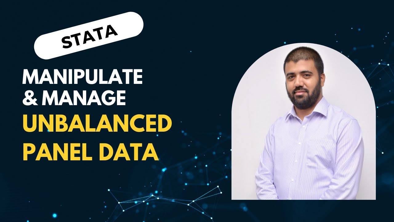STATA: manipulate and manage unbalanced panel data | unbalanced panel data analysis with Stata