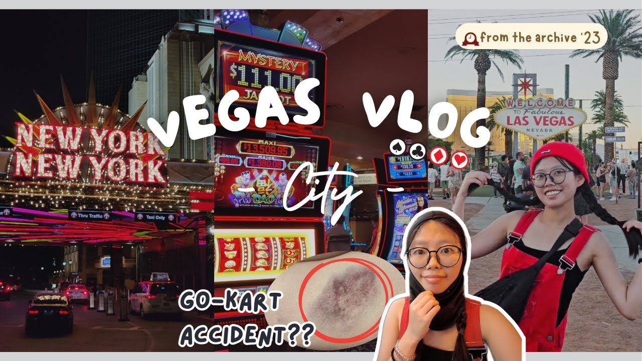 Wings Vlog | Vegas Road Trip 城市篇 🏙️不夜城初体验；卡丁车大车祸撞飞护目镜 💀 | 2023旧片回顾