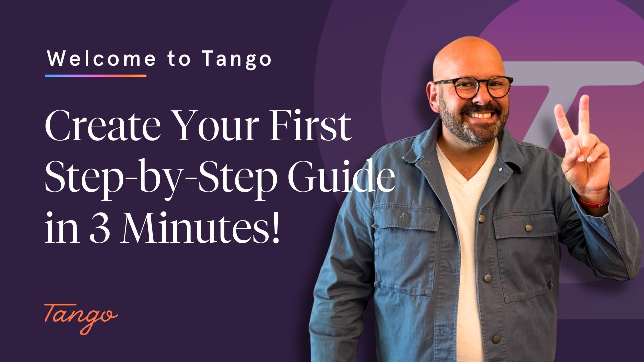 Create Your First Step-by-Step Guide in 3 Minutes!