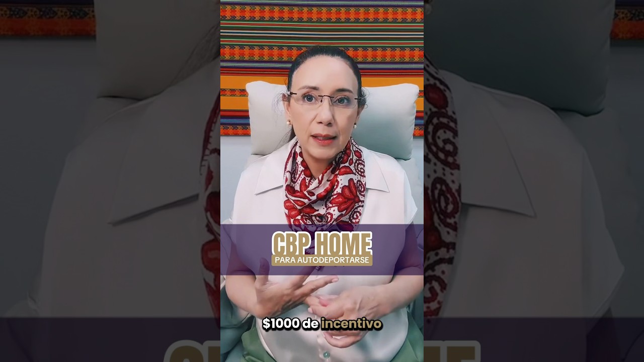 📲 CBP HOME para Autodeportarse