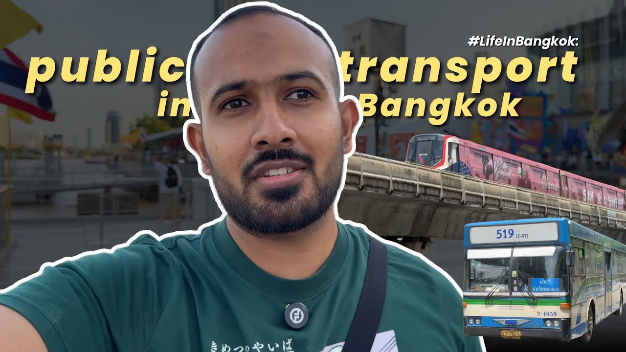 Public transport options in Bangkok | Life in Thailand