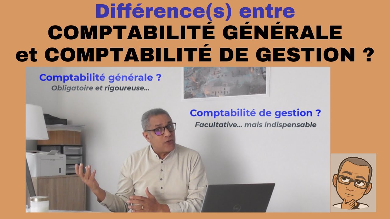 COMPTABILITÉ GÉNÉRALE ET COMPTABILITÉ DE GESTION, Quelle(s) différence(s) ?