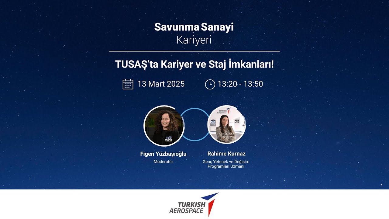 TUSAŞ’ta Kariyer ve Staj İmkanları