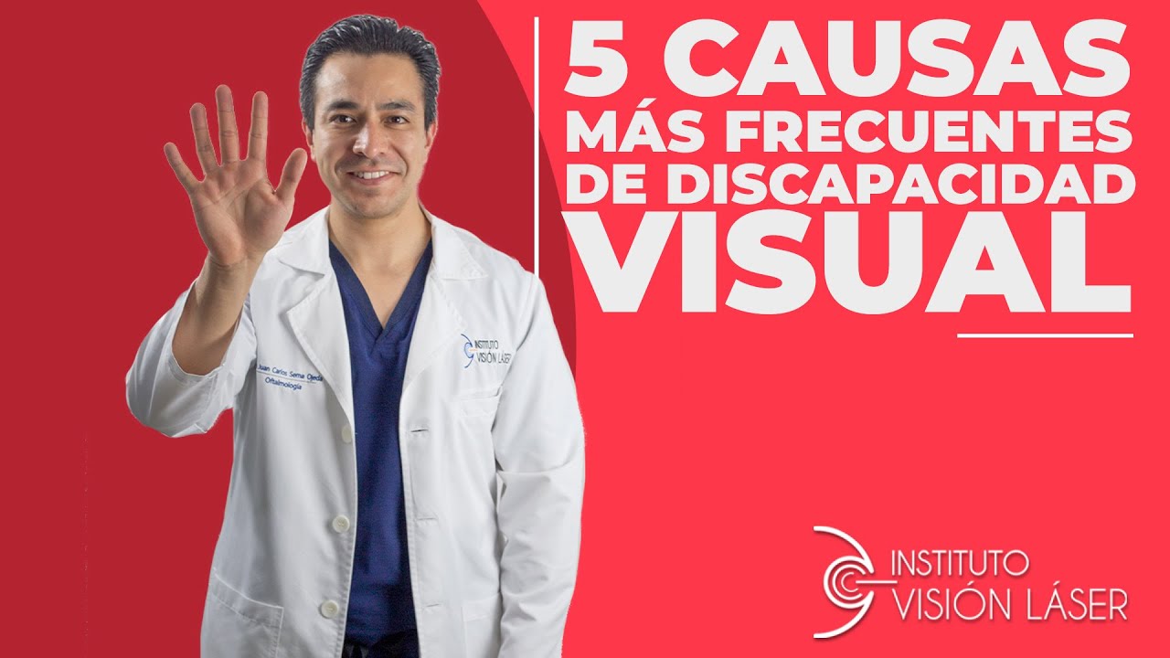 5 causas mas frecuentes de la discapacidad visual 🕶👁